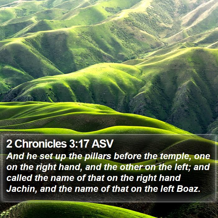 2 Chronicles 3:17 ASV Bible Study