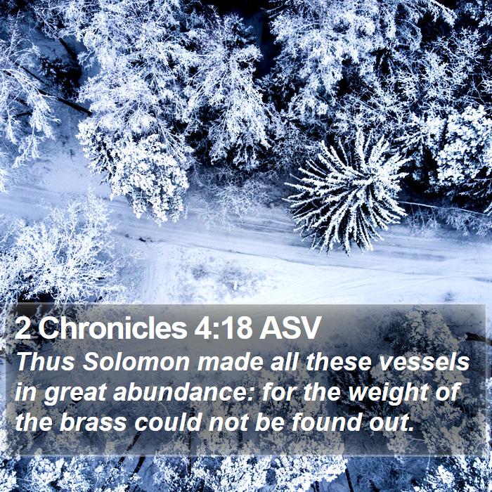 2 Chronicles 4:18 ASV Bible Study