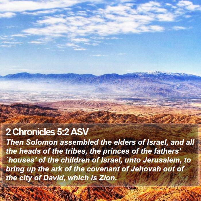 2 Chronicles 5:2 ASV Bible Study