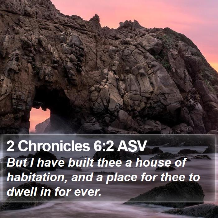 2 Chronicles 6:2 ASV Bible Study