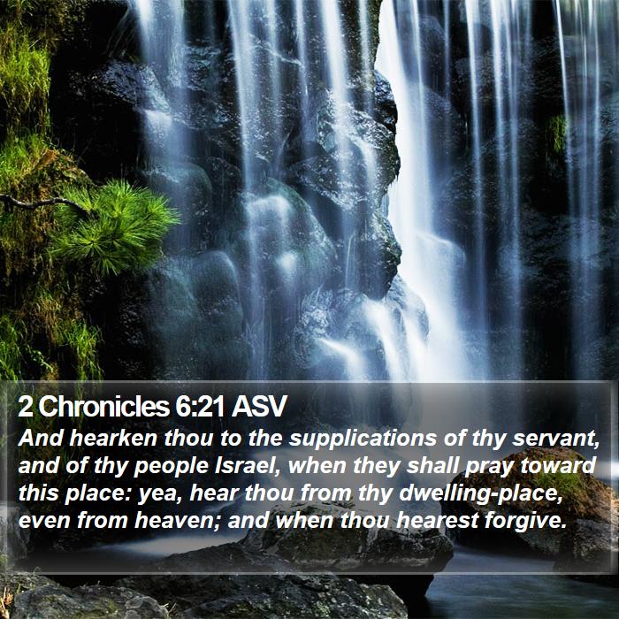 2 Chronicles 6:21 ASV Bible Study