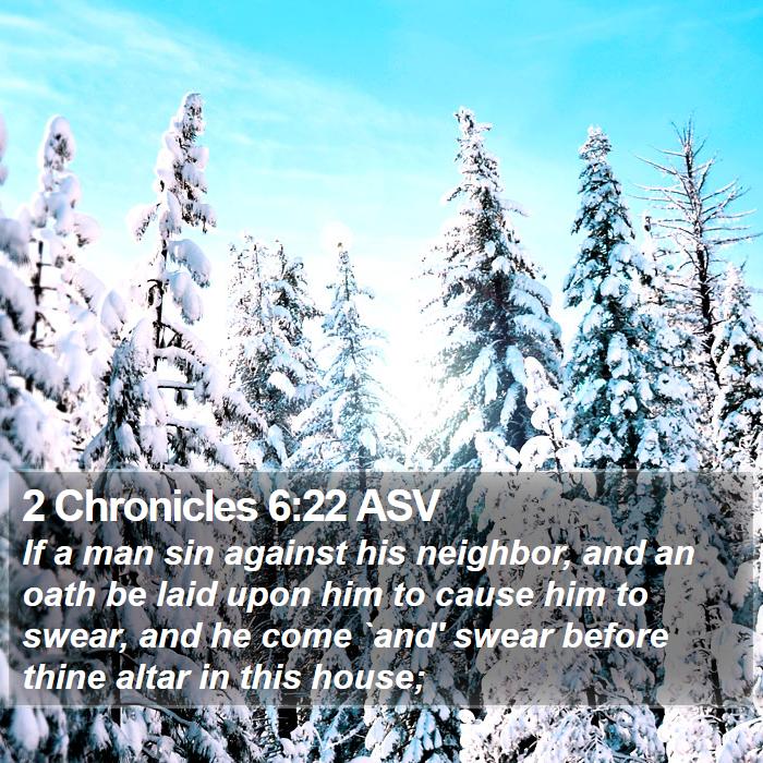 2 Chronicles 6:22 ASV Bible Study