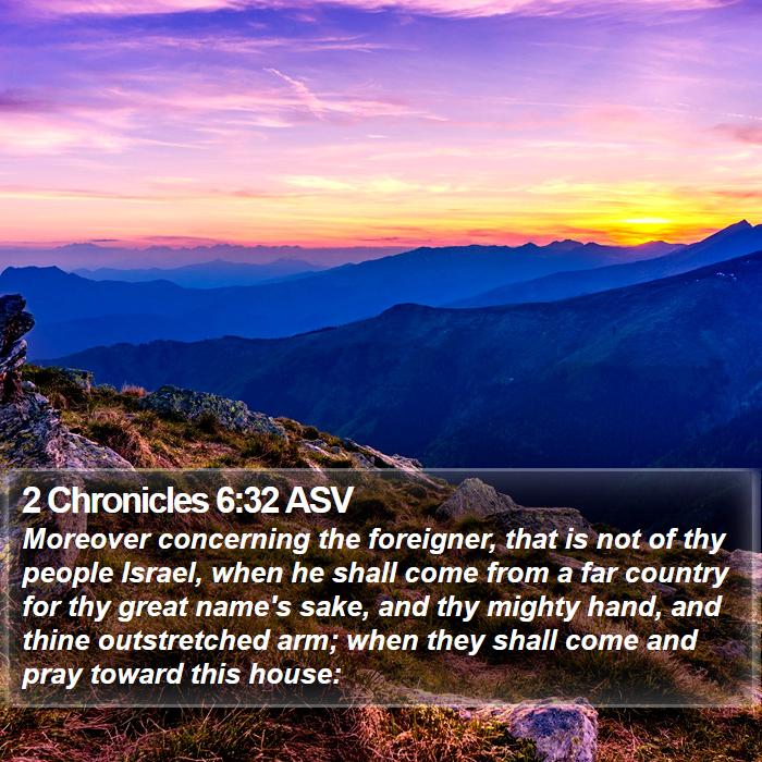 2 Chronicles 6:32 ASV Bible Study