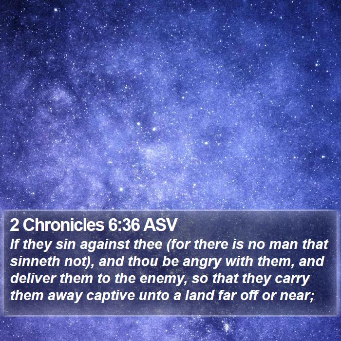 2 Chronicles 6:36 ASV Bible Study