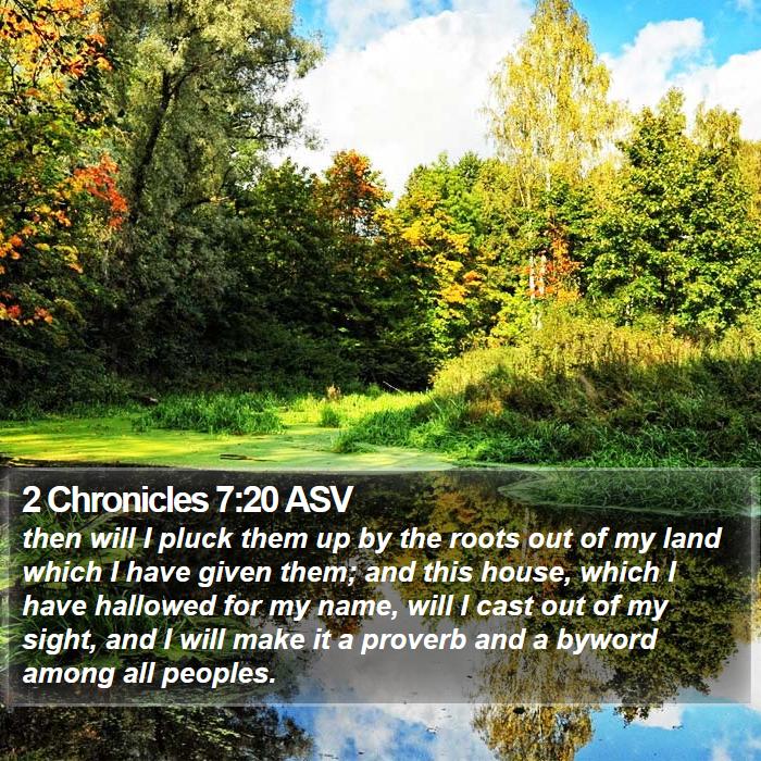 2 Chronicles 7:20 ASV Bible Study