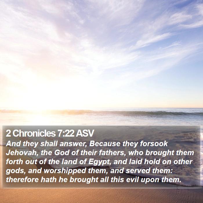 2 Chronicles 7:22 ASV Bible Study