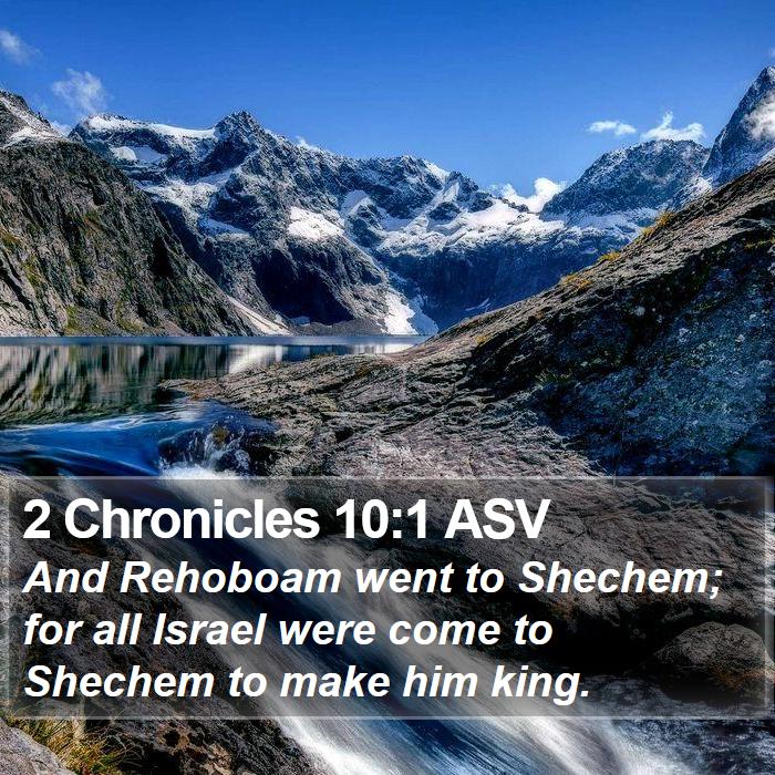 2 Chronicles 10:1 ASV Bible Study