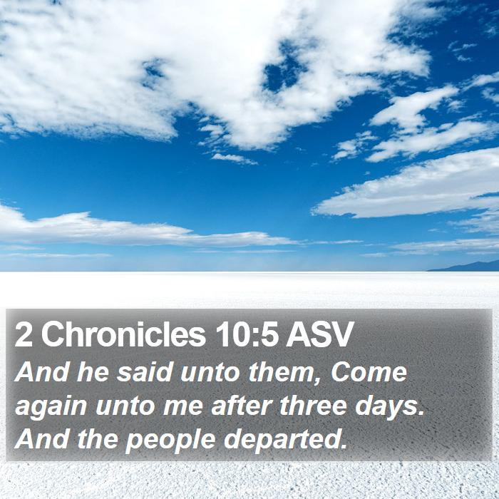 2 Chronicles 10:5 ASV Bible Study