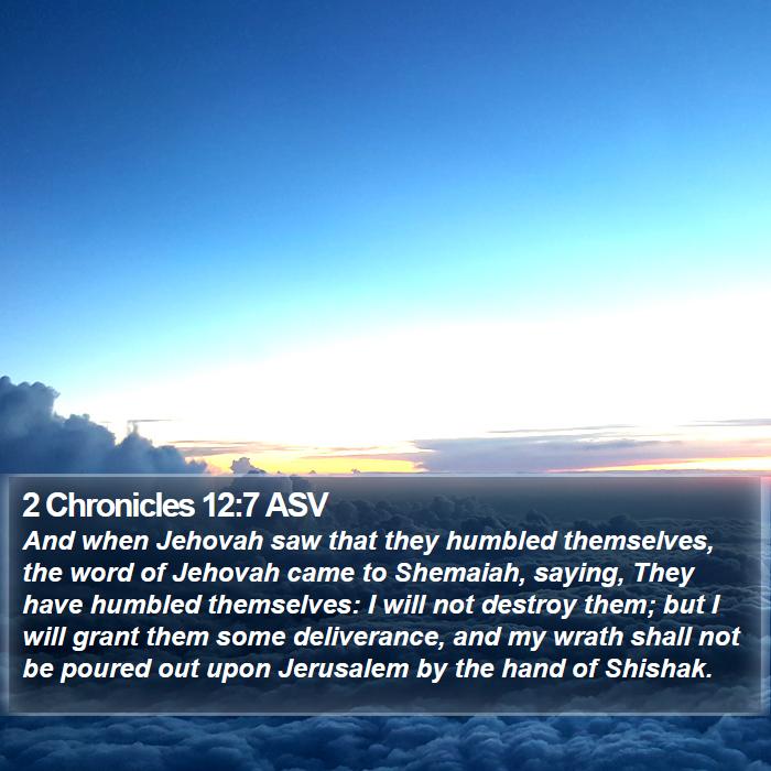 2 Chronicles 12:7 ASV Bible Study