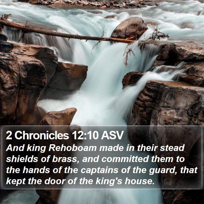 2 Chronicles 12:10 ASV Bible Study