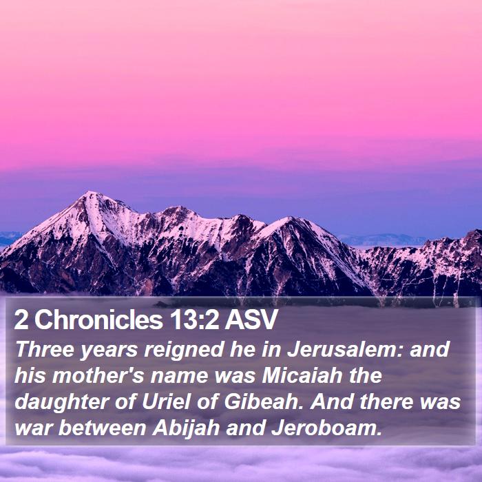 2 Chronicles 13:2 ASV Bible Study