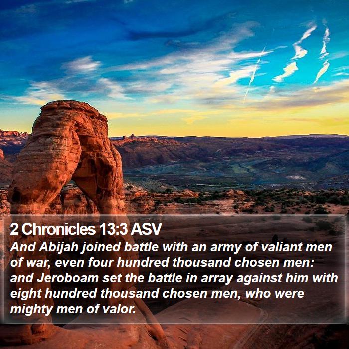 2 Chronicles 13:3 ASV Bible Study