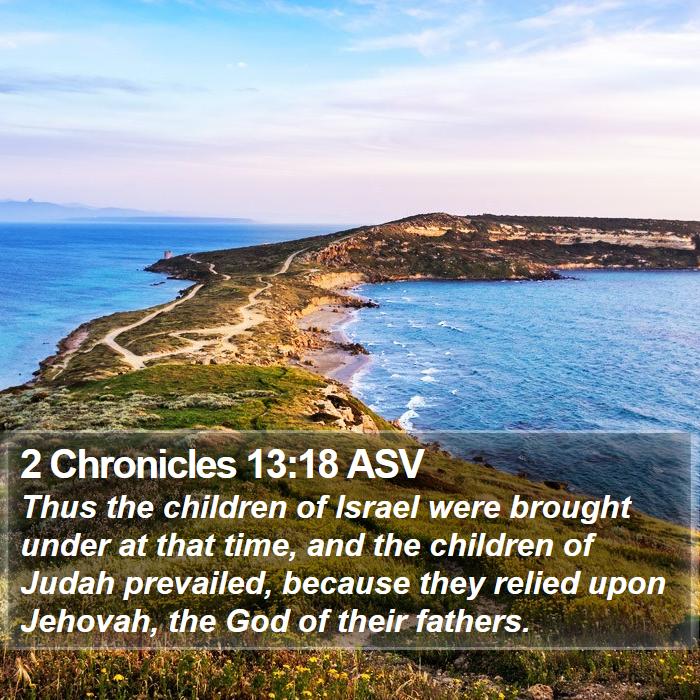 2 Chronicles 13:18 ASV Bible Study