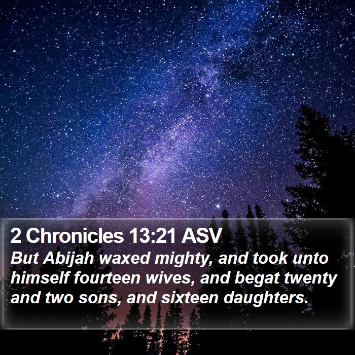 2 Chronicles 13:21 ASV Bible Study