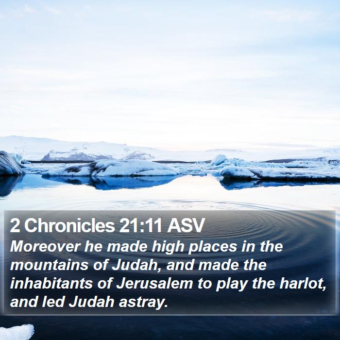 2 Chronicles 21:11 ASV Bible Study