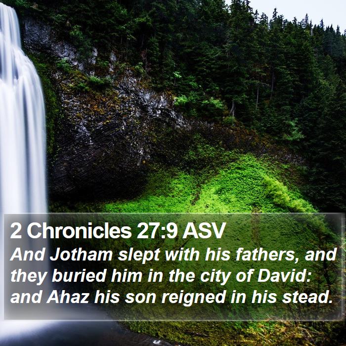 2 Chronicles 27:9 ASV Bible Study