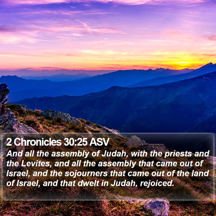 2 Chronicles 30:25 ASV Bible Study