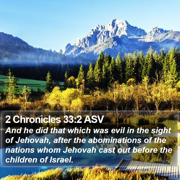 2 Chronicles 33:2 ASV Bible Study