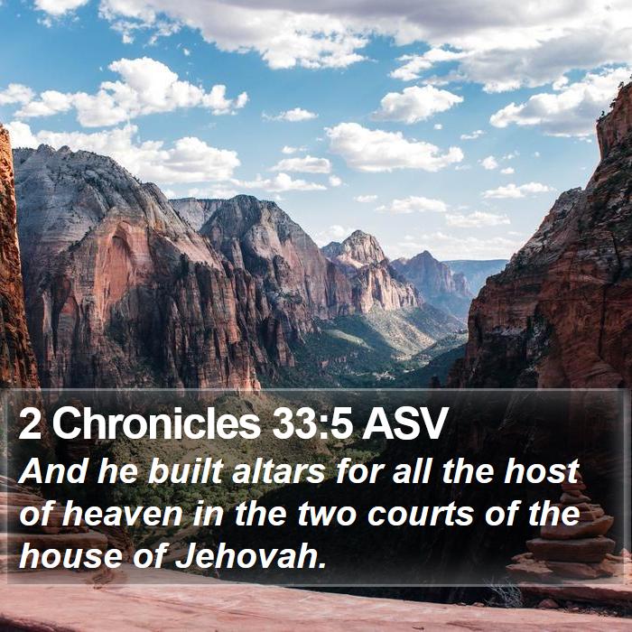 2 Chronicles 33:5 ASV Bible Study