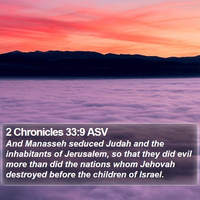 2 Chronicles 33:9 ASV Bible Study