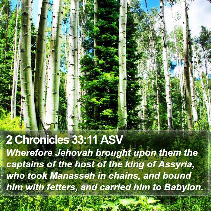 2 Chronicles 33:11 ASV Bible Study