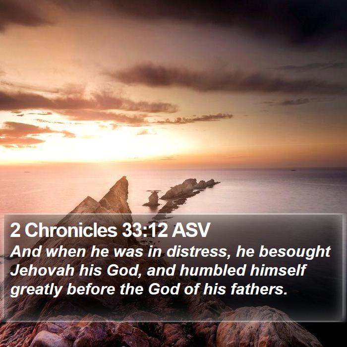 2 Chronicles 33:12 ASV Bible Study