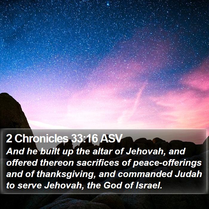 2 Chronicles 33:16 ASV Bible Study