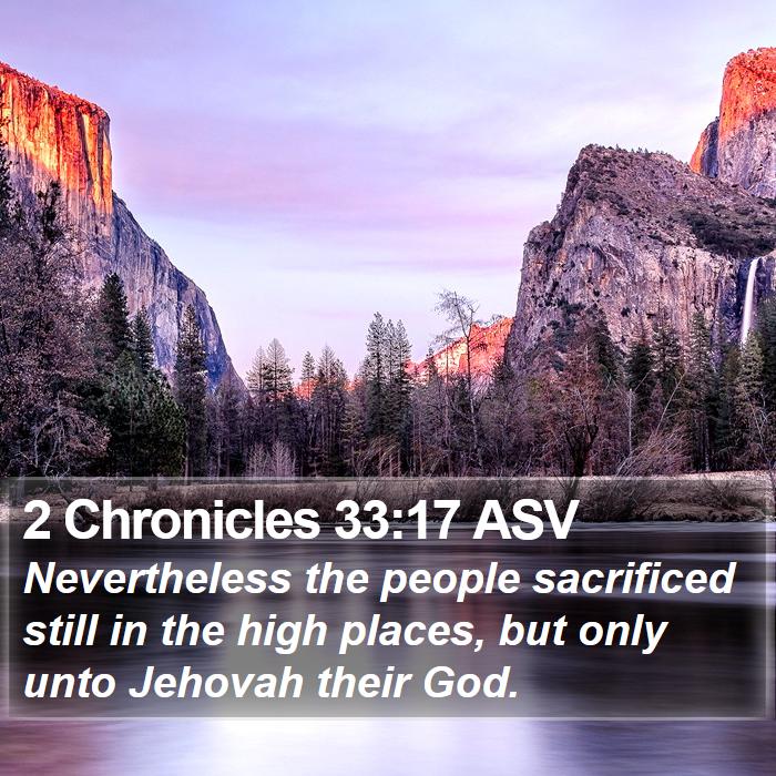 2 Chronicles 33:17 ASV Bible Study