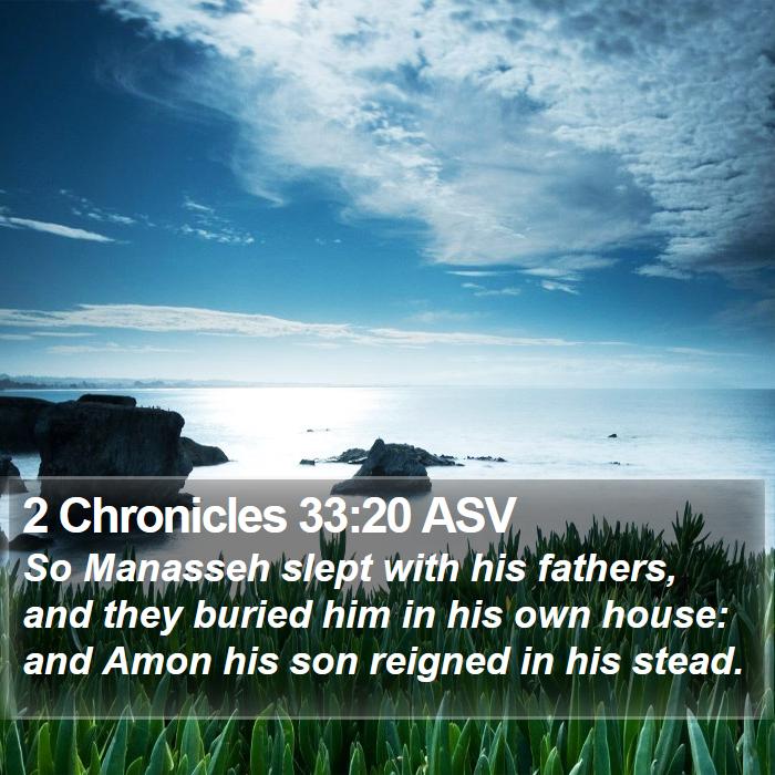 2 Chronicles 33:20 ASV Bible Study