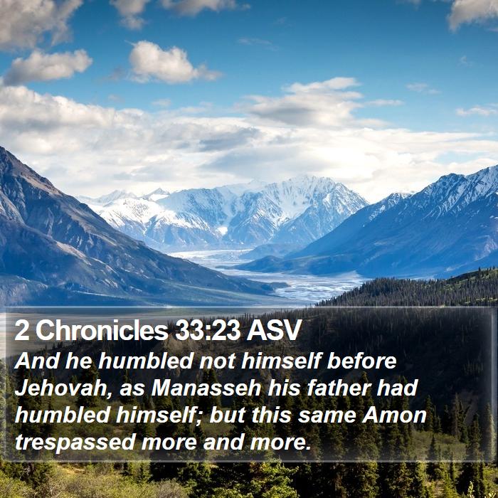 2 Chronicles 33:23 ASV Bible Study