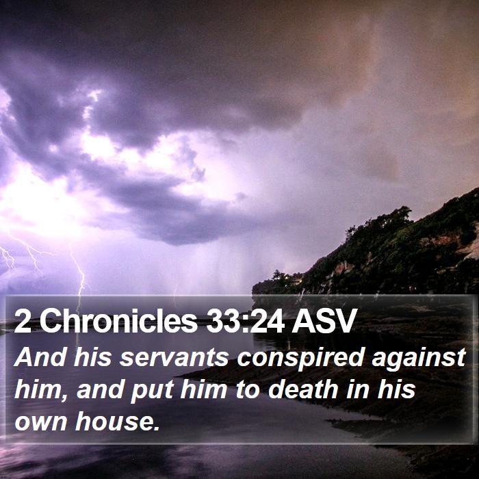 2 Chronicles 33:24 ASV Bible Study