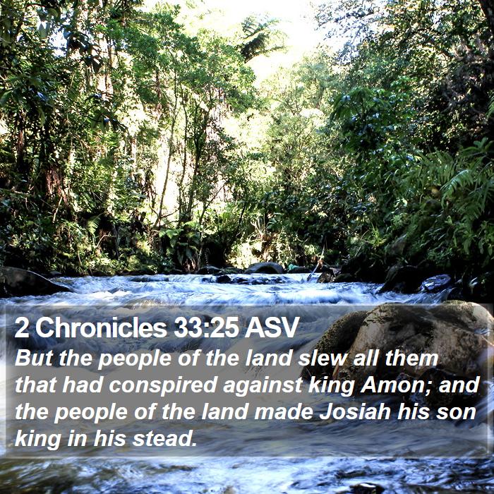 2 Chronicles 33:25 ASV Bible Study