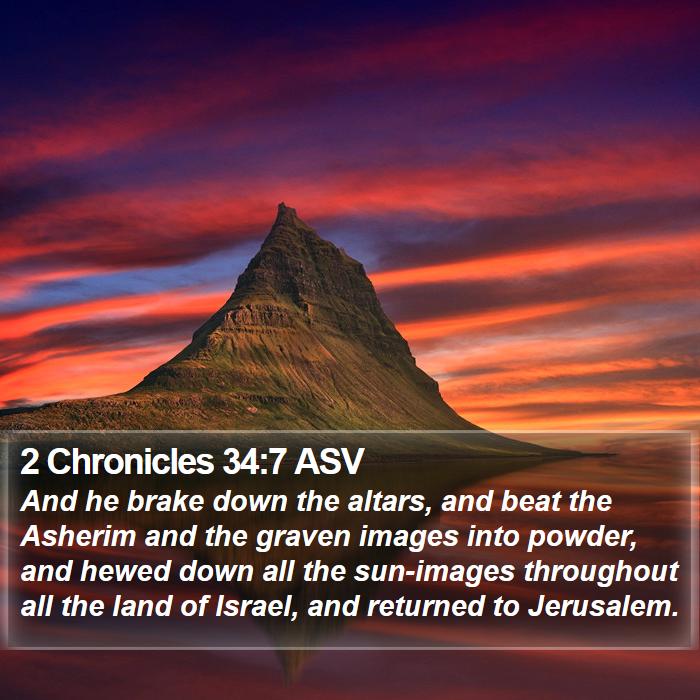 2 Chronicles 34:7 ASV Bible Study