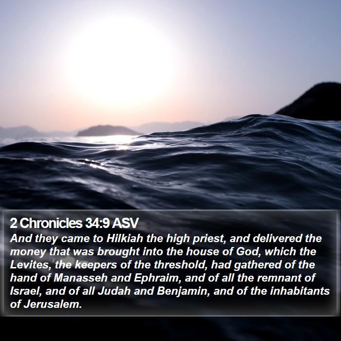 2 Chronicles 34:9 ASV Bible Study