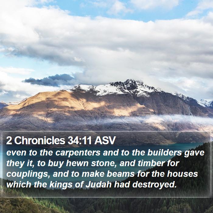 2 Chronicles 34:11 ASV Bible Study