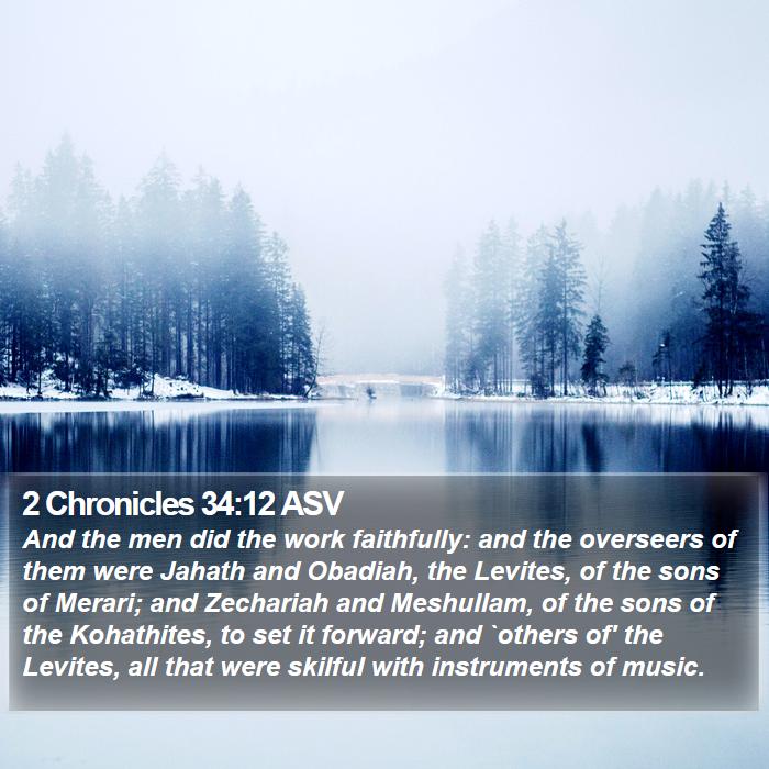 2 Chronicles 34:12 ASV Bible Study