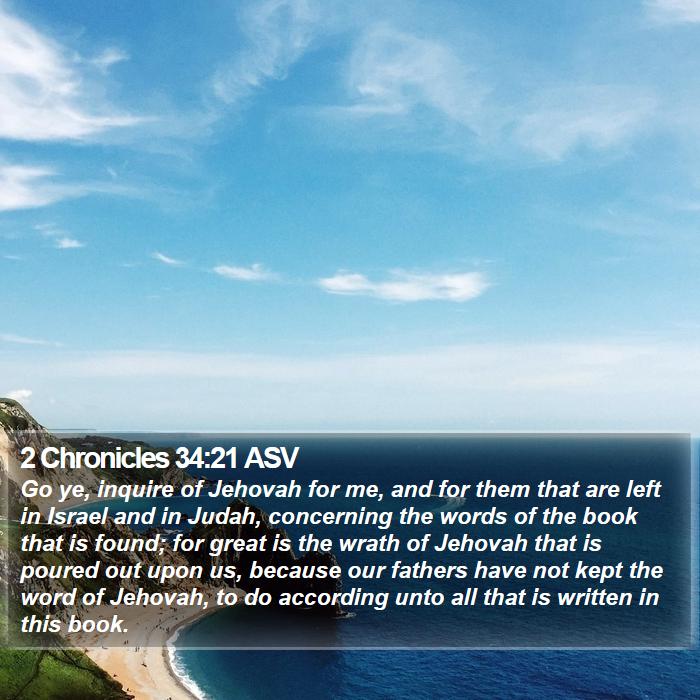 2 Chronicles 34:21 ASV Bible Study