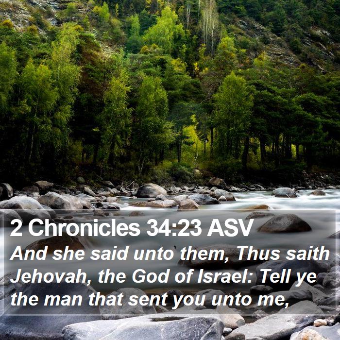 2 Chronicles 34:23 ASV Bible Study