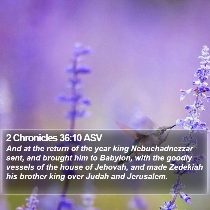 2 Chronicles 36:10 ASV Bible Study