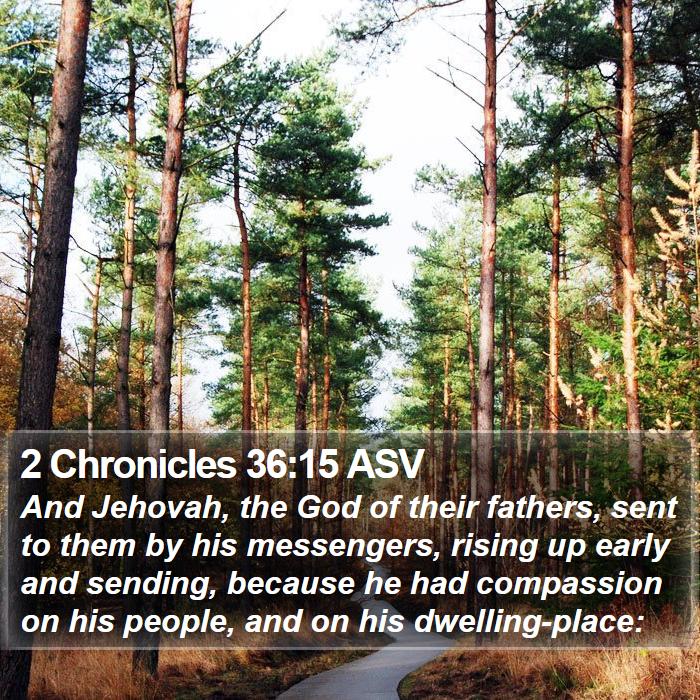 2 Chronicles 36:15 ASV Bible Study