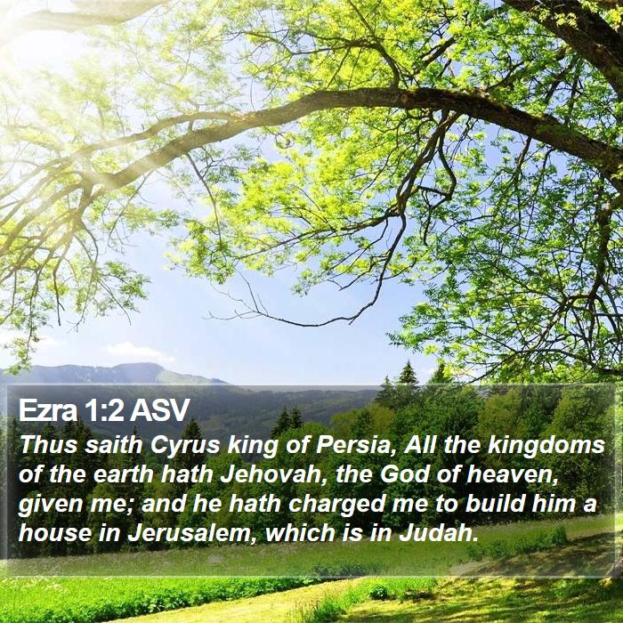 Ezra 1:2 ASV Bible Study