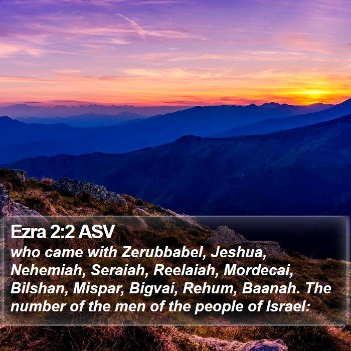 Ezra 2:2 ASV Bible Study