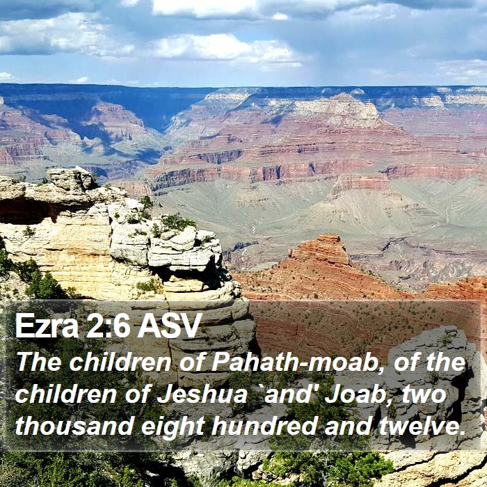 Ezra 2:6 ASV Bible Study