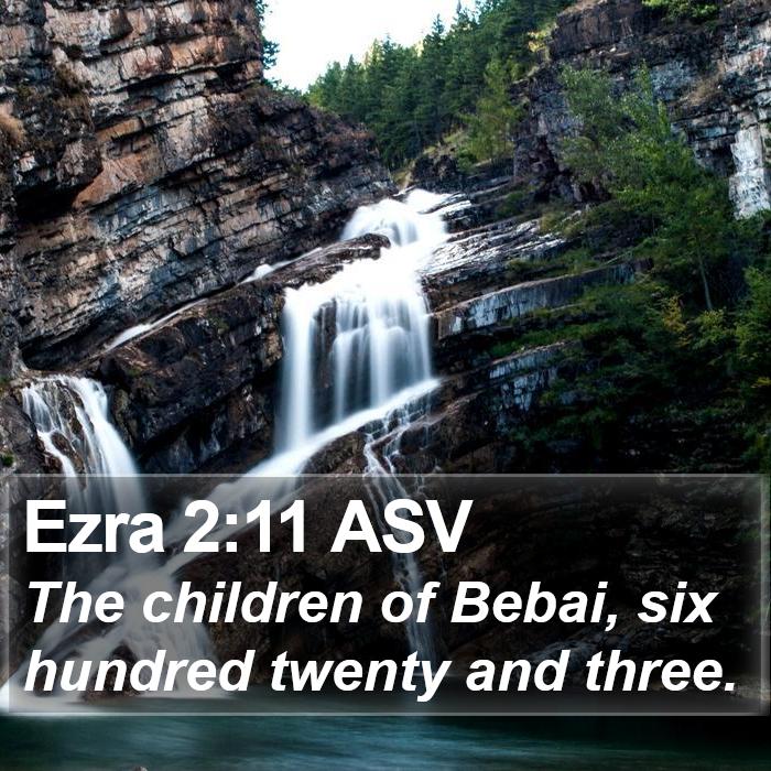 Ezra 2:11 ASV Bible Study