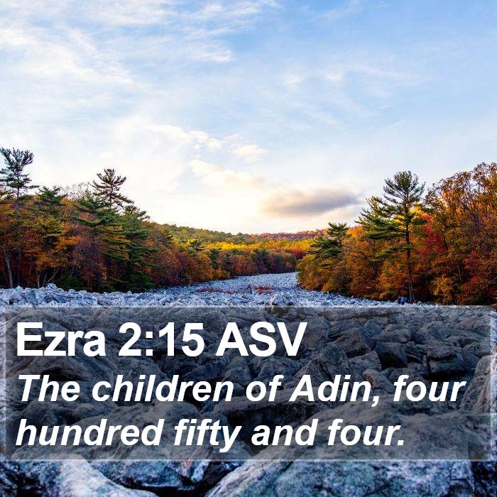 Ezra 2:15 ASV Bible Study