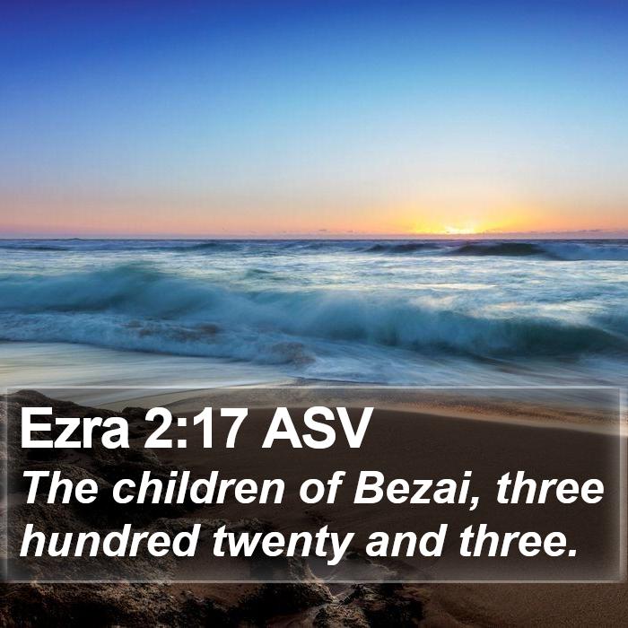 Ezra 2:17 ASV Bible Study