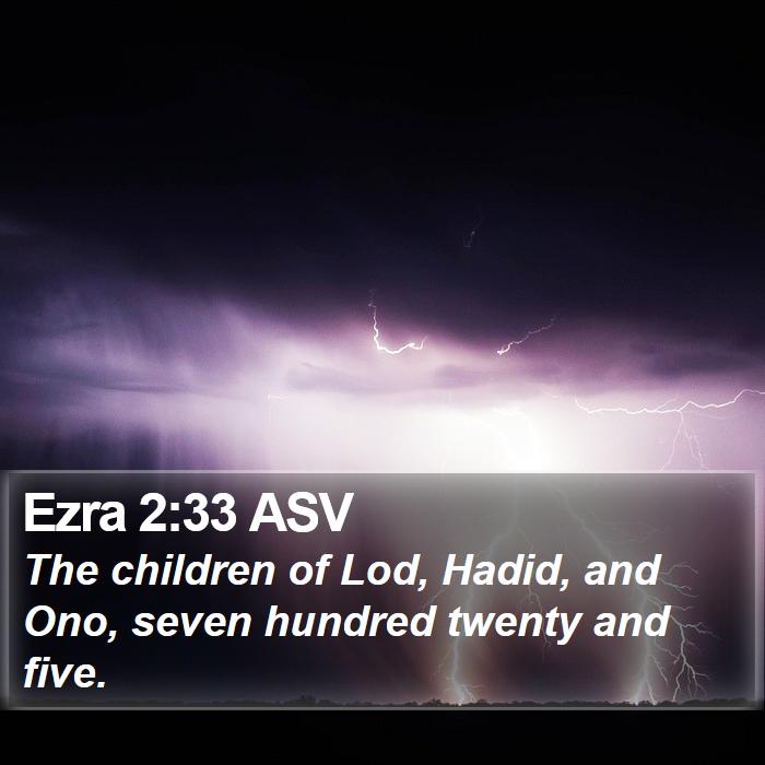 Ezra 2:33 ASV Bible Study