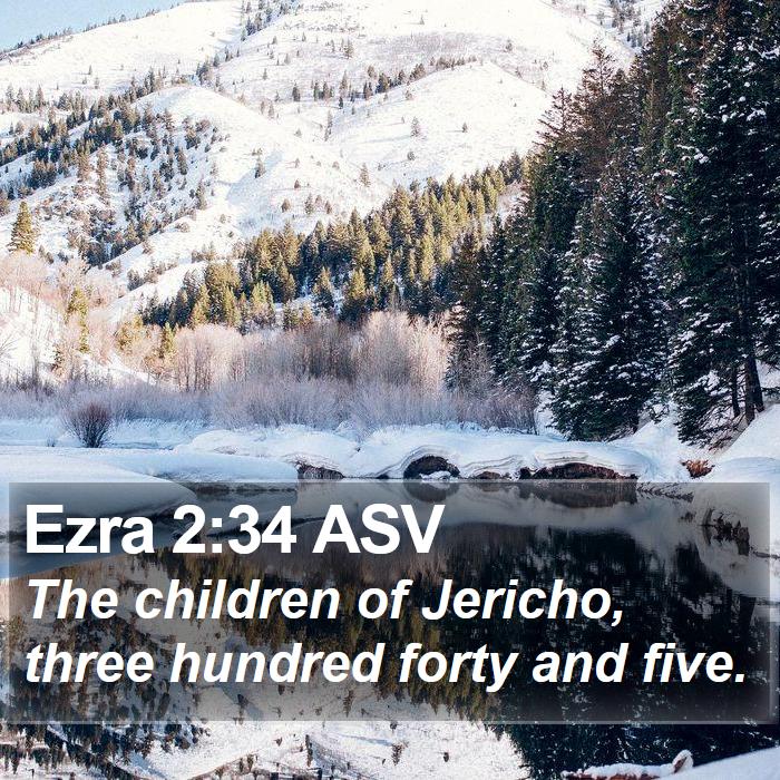 Ezra 2:34 ASV Bible Study