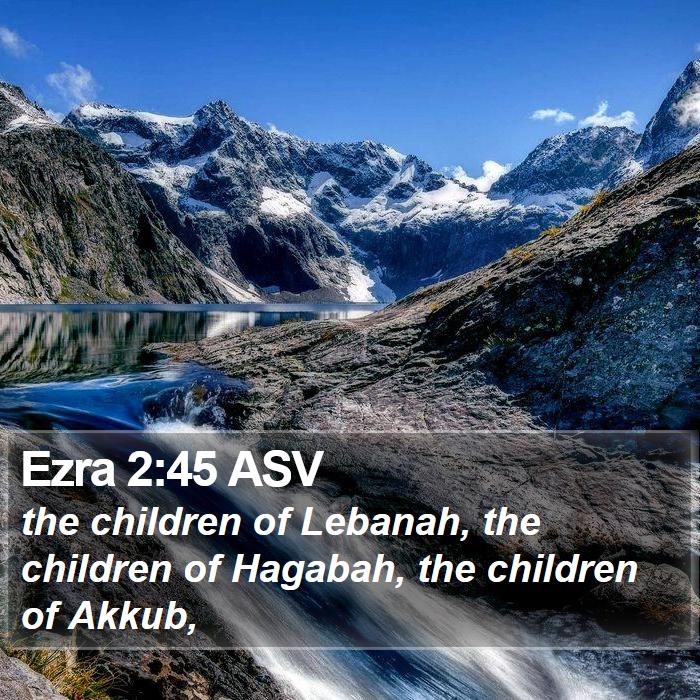 Ezra 2:45 ASV Bible Study