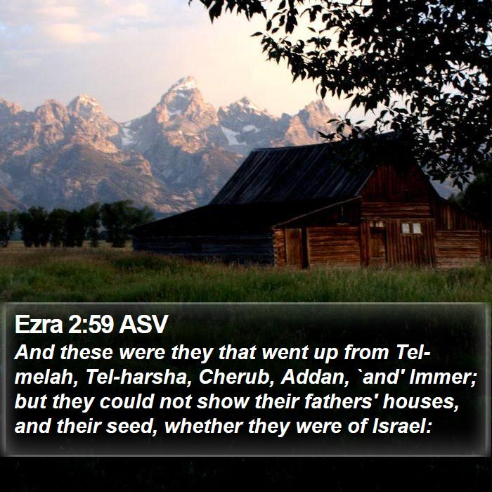 Ezra 2:59 ASV Bible Study